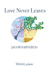 Love Never Leaves SSA choral sheet music cover